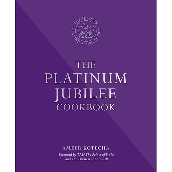 The Platinum Jubilee Cookbook, Ameer Kotecha