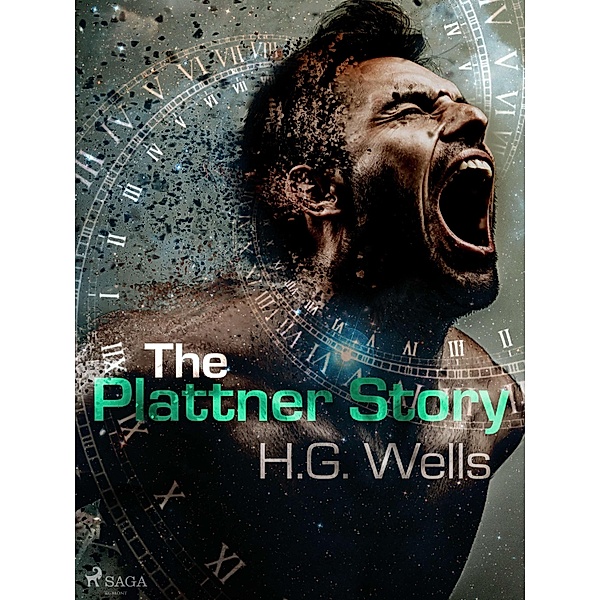 The Plattner Story / World Classics, H. G. Wells