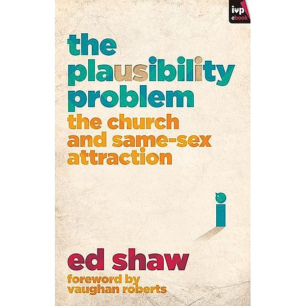 The Plausibility Problem, Ed Shaw