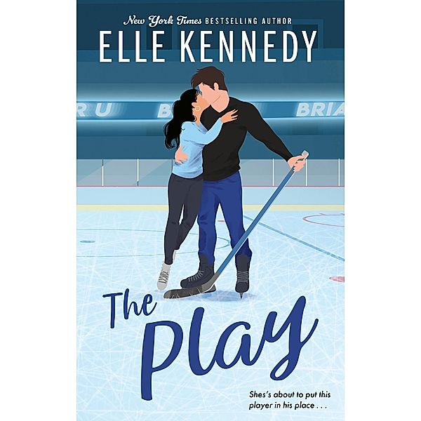 The Play / Briar U, Elle Kennedy