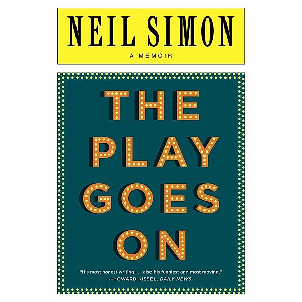 The Play Goes On, Neil Simon