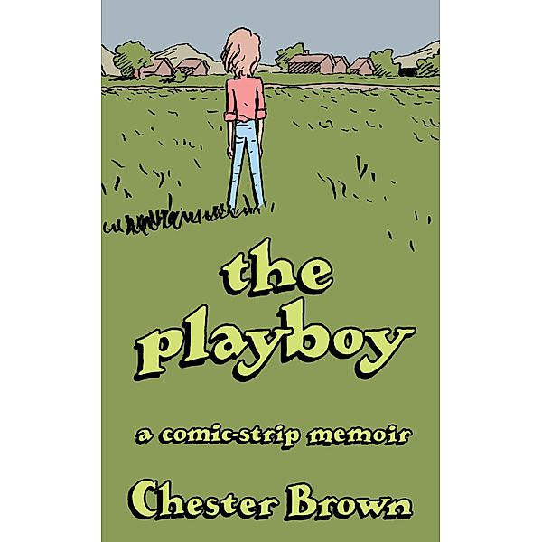 The Playboy, Chester Brown