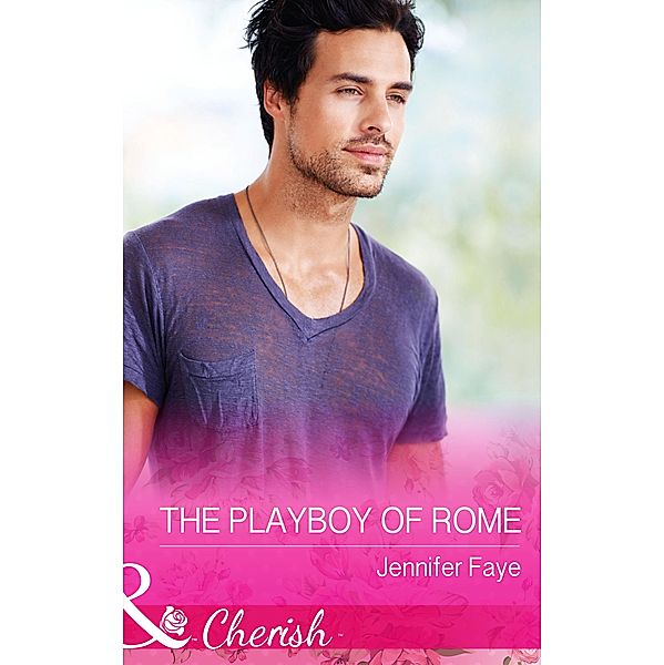 The Playboy of Rome, Jennifer Faye