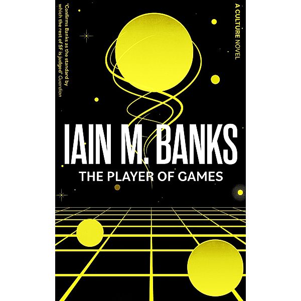 The Player of Games, Iain M. Banks