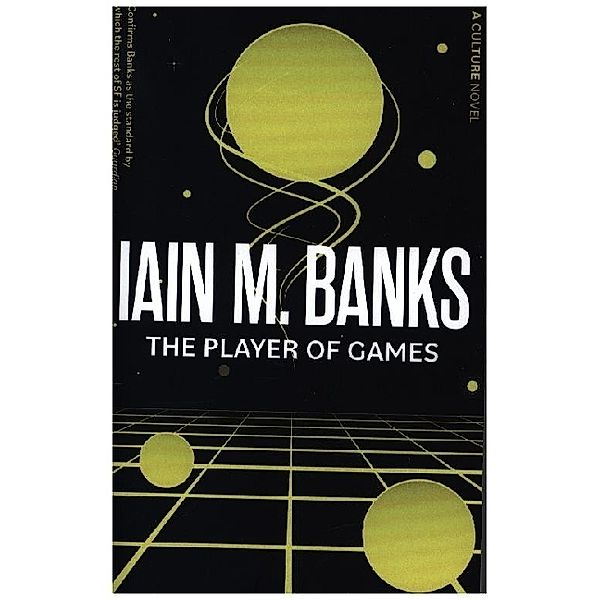 The Player of Games, Iain Banks