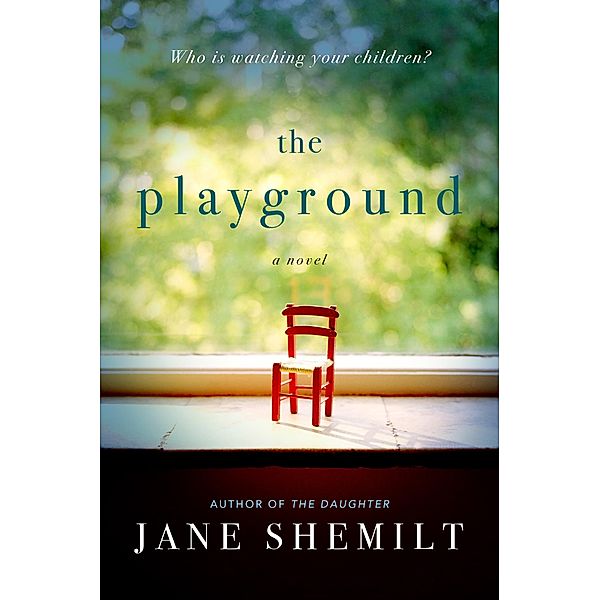 The Playground, Jane Shemilt