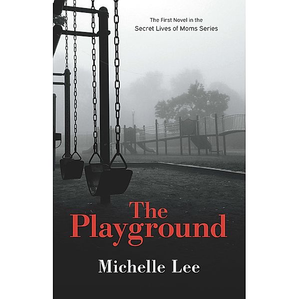 The Playground, Michelle Lee