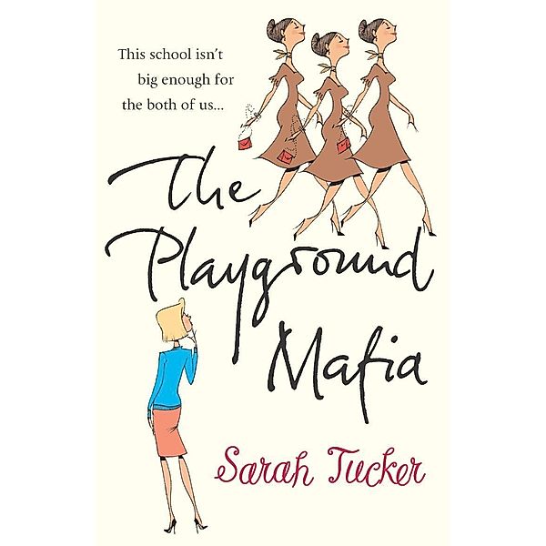 The Playground Mafia, Sarah Tucker