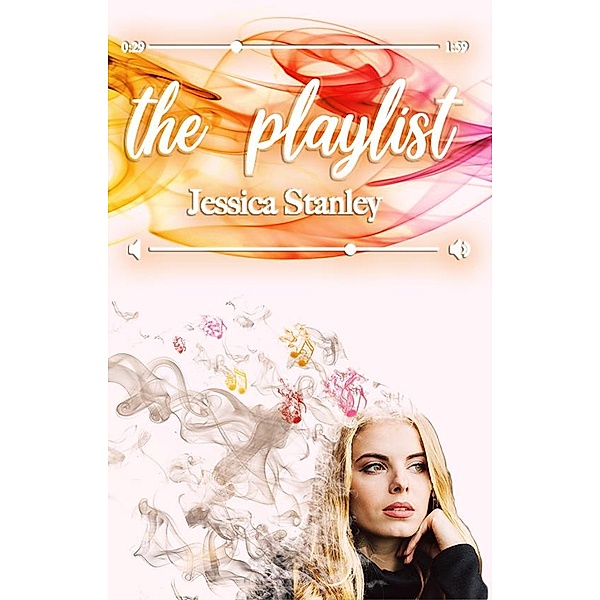 The Playlist, Jessica Stanley