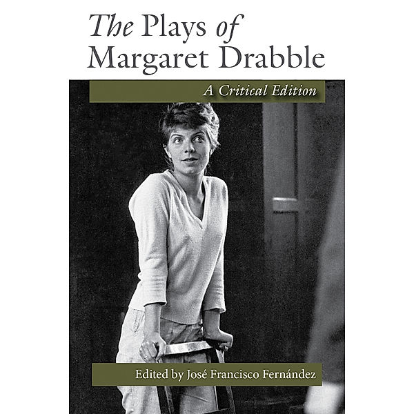 The Plays of Margaret Drabble