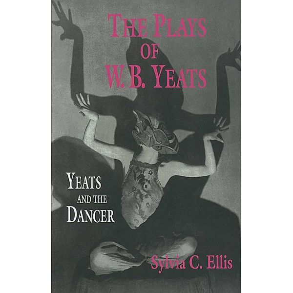 The Plays of W. B. Yeats, S. Ellis