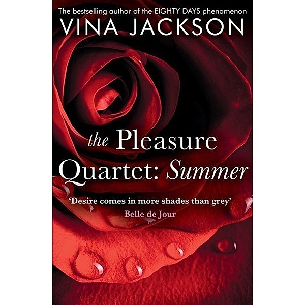 The Pleasure Quartet: Summer, Vina Jackson