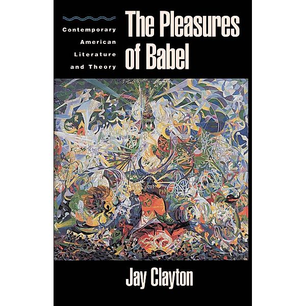The Pleasures of Babel, Jay Clayton