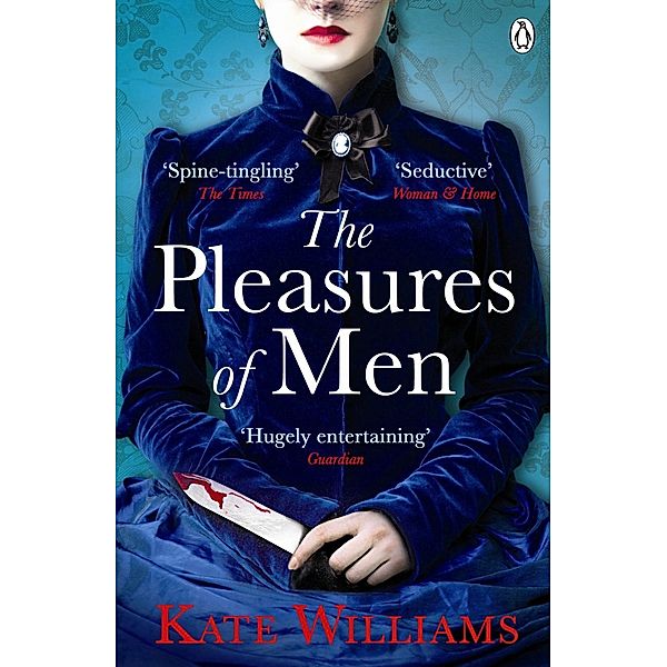 The Pleasures of Men, Kate Williams