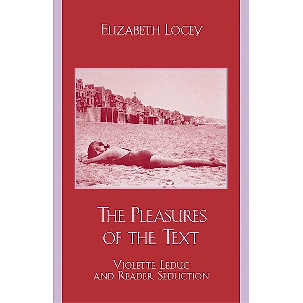 The Pleasures of the Text, Elizabeth Locey