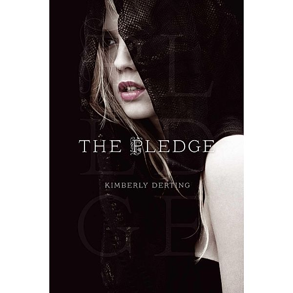 The Pledge, Kimberly Derting