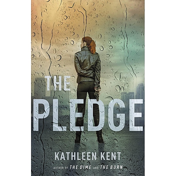 The Pledge, Kathleen Kent