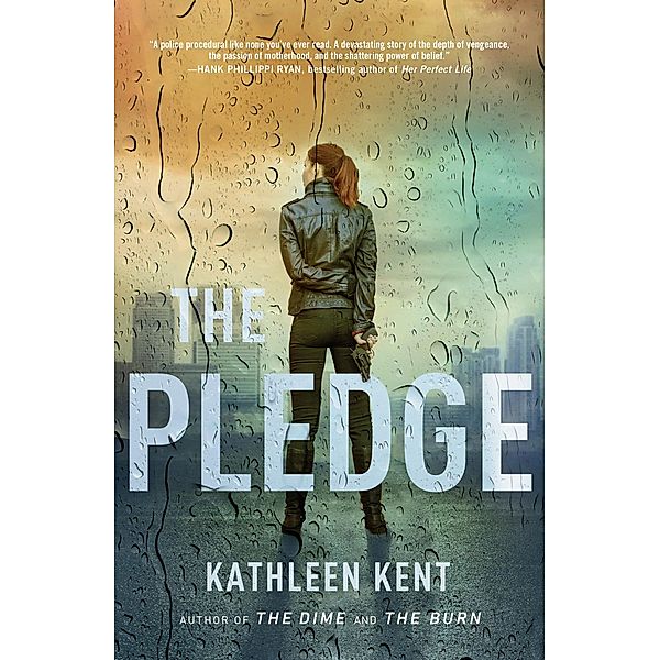 The Pledge, Kathleen Kent