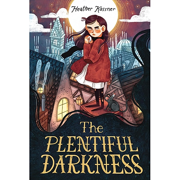 The Plentiful Darkness, Heather Kassner