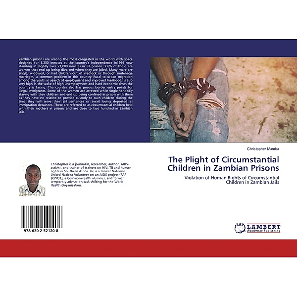 The Plight of Circumstantial Children in Zambian Prisons, Christopher Mumba
