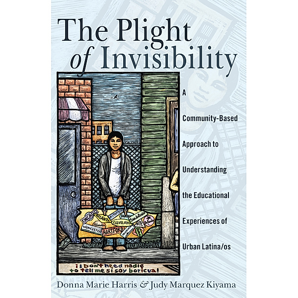 The Plight of Invisibility, Donna Marie Harris, Judy Marquez Kiyama