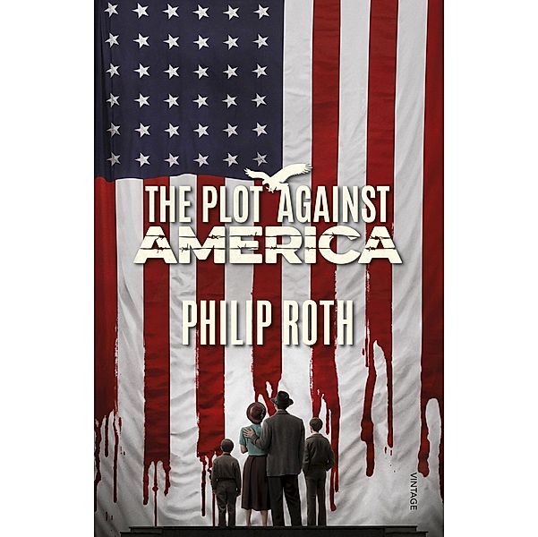 The Plot Against America, Philip Roth