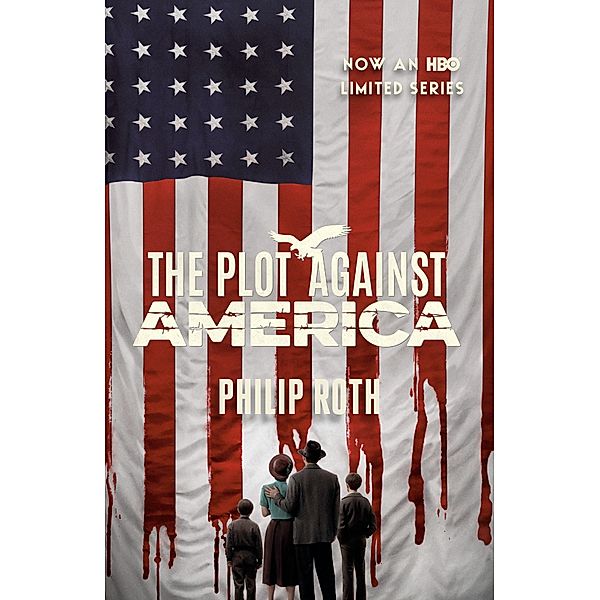 The Plot Against America (Movie Tie-in Edition), Philip Roth