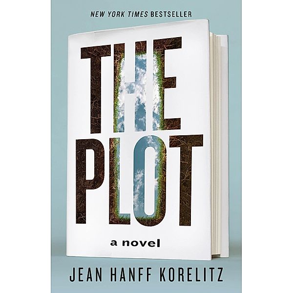The Plot / The Book Series Bd.1, Jean Hanff Korelitz