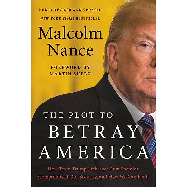 The Plot to Betray America, Malcolm Nance