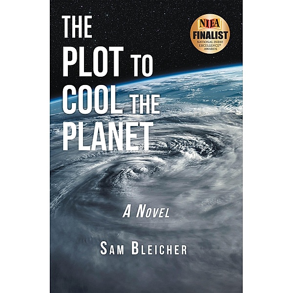 The Plot to Cool the Planet, Sam Bleicher