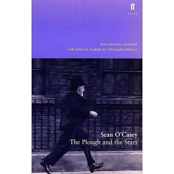 The Plough and the Stars, Sean O'Casey