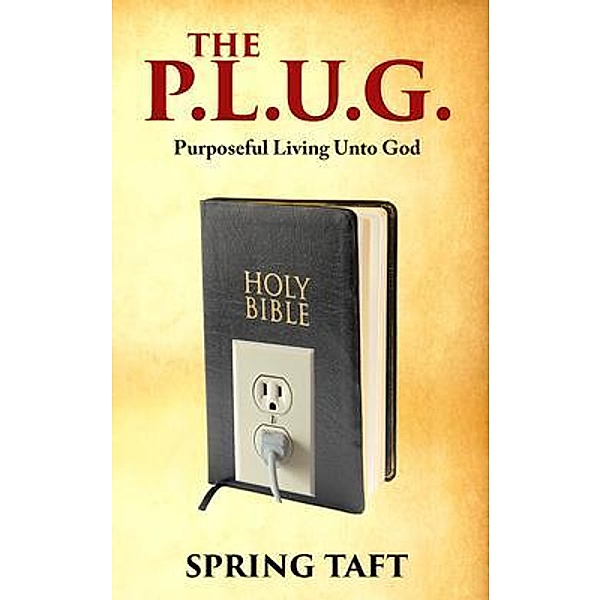 The Plug, Spring Taft