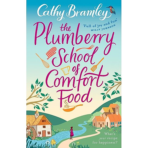 The Plumberry School of Comfort Food, Cathy Bramley