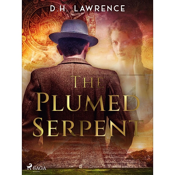 The Plumed Serpent, D. H. Lawrence
