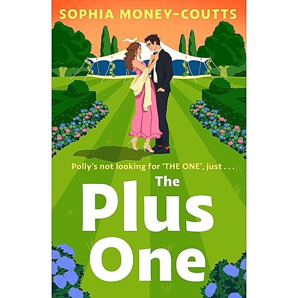The Plus One, Sophia Money-Coutts