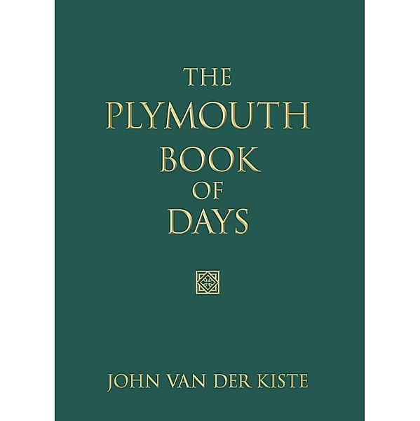 The Plymouth Book of Days, John van der Kiste