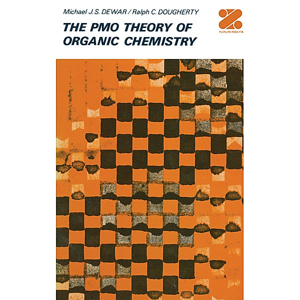 The PMO Theory of Organic Chemistry, Michael J. St. Dewar