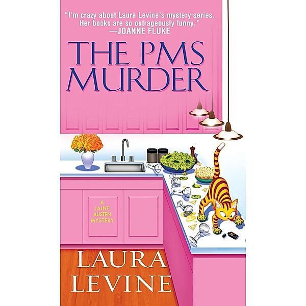 The PMS Murder / A Jaine Austen Mystery Bd.5, Laura Levine