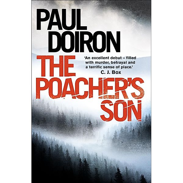 The Poacher's Son, Paul Doiron