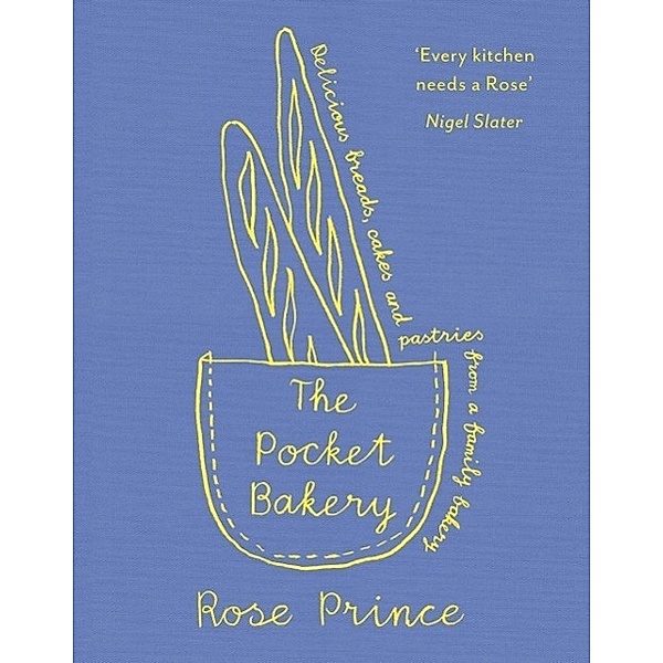 The Pocket Bakery, Rose Prince