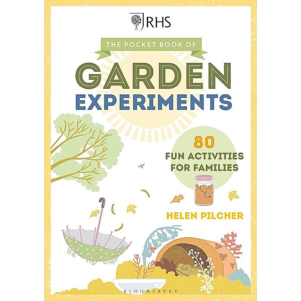 The Pocket Book of Garden Experiments, Helen Pilcher