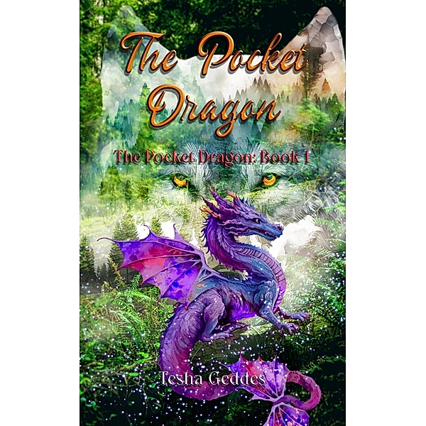 The Pocket Dragon / The Pocket Dragon, Tesha Geddes