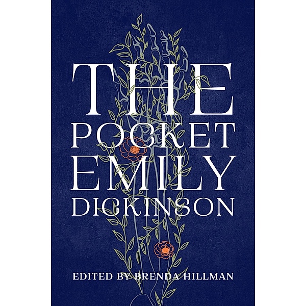 The Pocket Emily Dickinson, Emily Dickinson