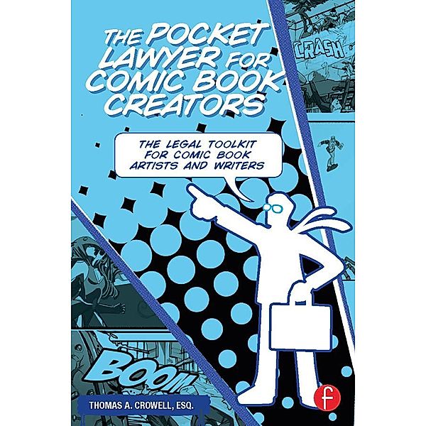 The Pocket Lawyer for Comic Book Creators, Esq. Crowell