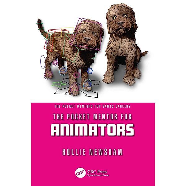 The Pocket Mentor for Animators, Hollie Newsham