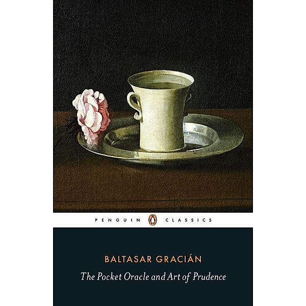 The Pocket Oracle and Art of Prudence, Baltasar Gracián