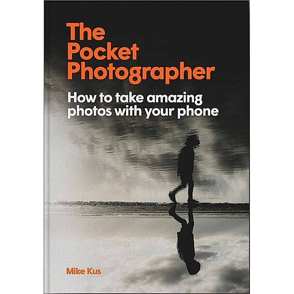 The Pocket Photographer, Mike Kus