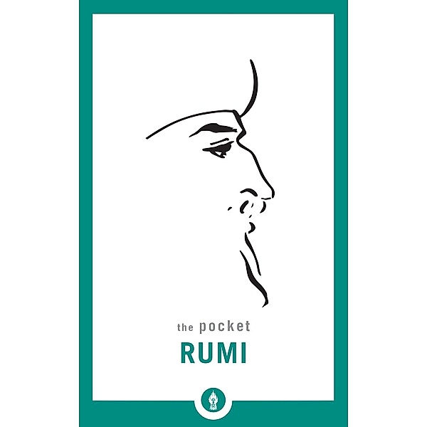 The Pocket Rumi / Shambhala Pocket Classics, Mevlana Jalaluddin Rumi
