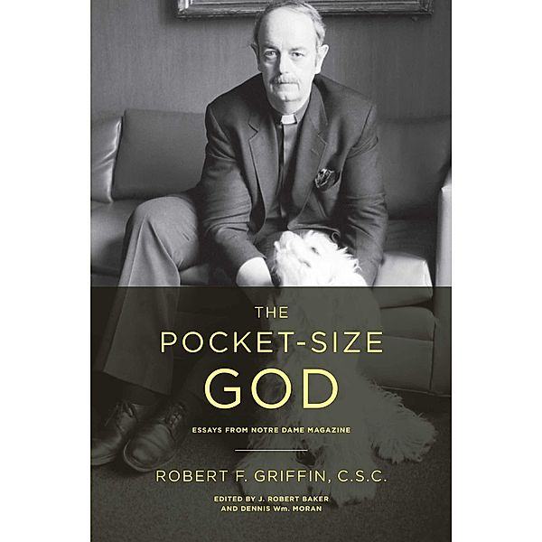 The Pocket-Size God, Robert F. Griffin C. S. C.