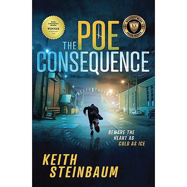 The Poe Consequence, Keith Steinbaum
